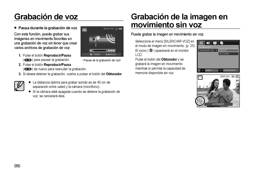 Samsung EC-L310WSBA/E1 manual Pausa durante la grabación de voz, Puede grabar la imagen en movimiento sin voz, 050 