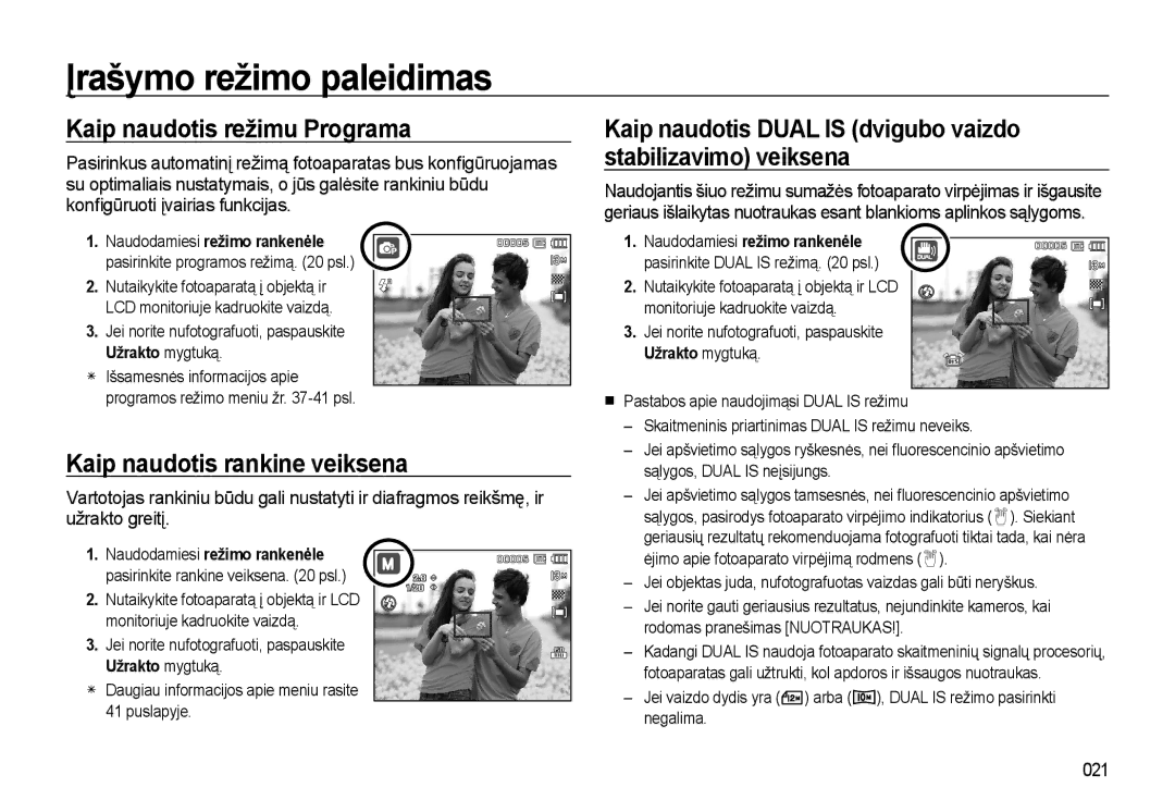 Samsung EC-L310WSBA/RU Kaip naudotis režimu Programa, Kaip naudotis Dual is dvigubo vaizdo stabilizavimo veiksena, 021 