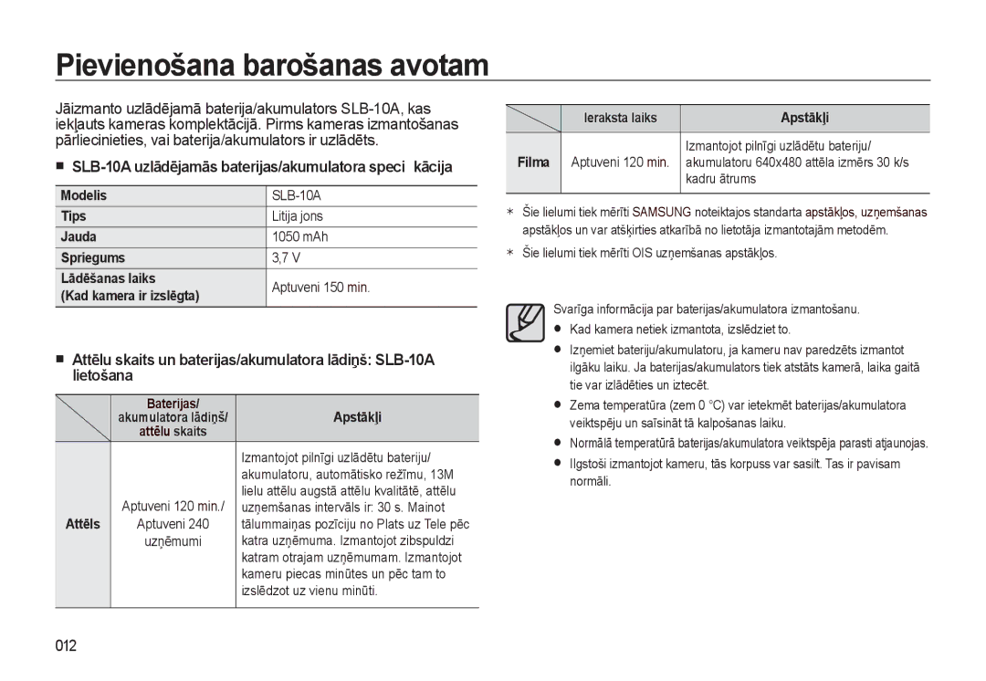 Samsung EC-L310WSBA/RU manual Pievienošana barošanas avotam, Jāizmanto uzlādējamā baterija/akumulators SLB-10A, kas, 012 