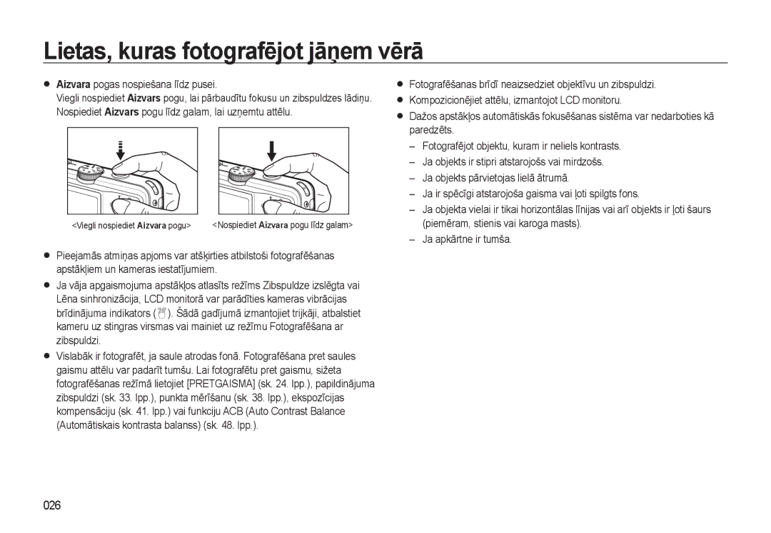 Samsung EC-L310WSBA/RU manual Lietas, kuras fotografējot jāņem vērā, 026, Aizvara pogas nospiešana līdz pusei 