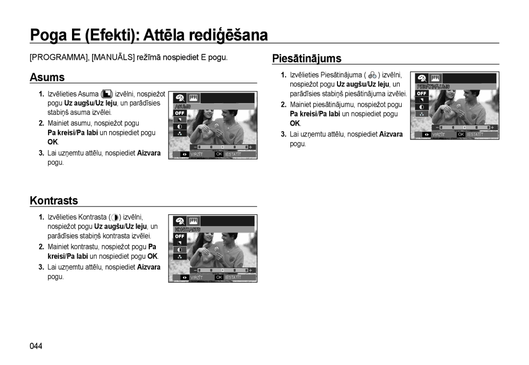 Samsung EC-L310WSBA/RU manual Piesātinājums Asums, Kontrasts, PROGRAMMA, Manuāls režīmā nospiediet E pogu, 044 