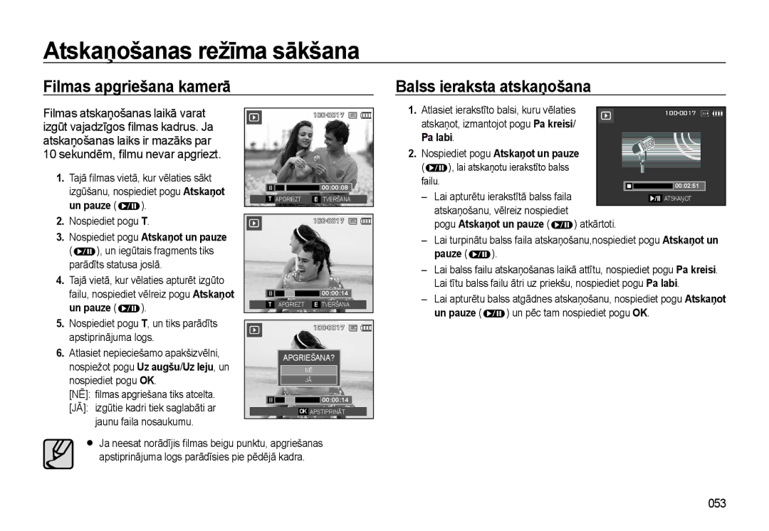 Samsung EC-L310WSBA/RU manual Filmas apgriešana kamerā Balss ieraksta atskaņošana, 053, Un pauze 