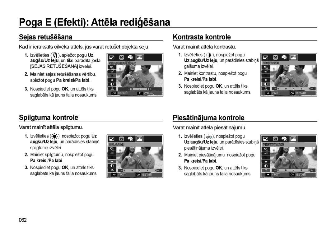 Samsung EC-L310WSBA/RU manual Sejas retušēšana, Kontrasta kontrole, Spilgtuma kontrole, Piesātinājuma kontrole 