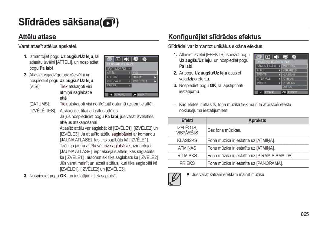 Samsung EC-L310WSBA/RU manual Attēlu atlase, Konﬁgurējiet slīdrādes efektus, Varat atlasīt attēlus apskatei, 065 