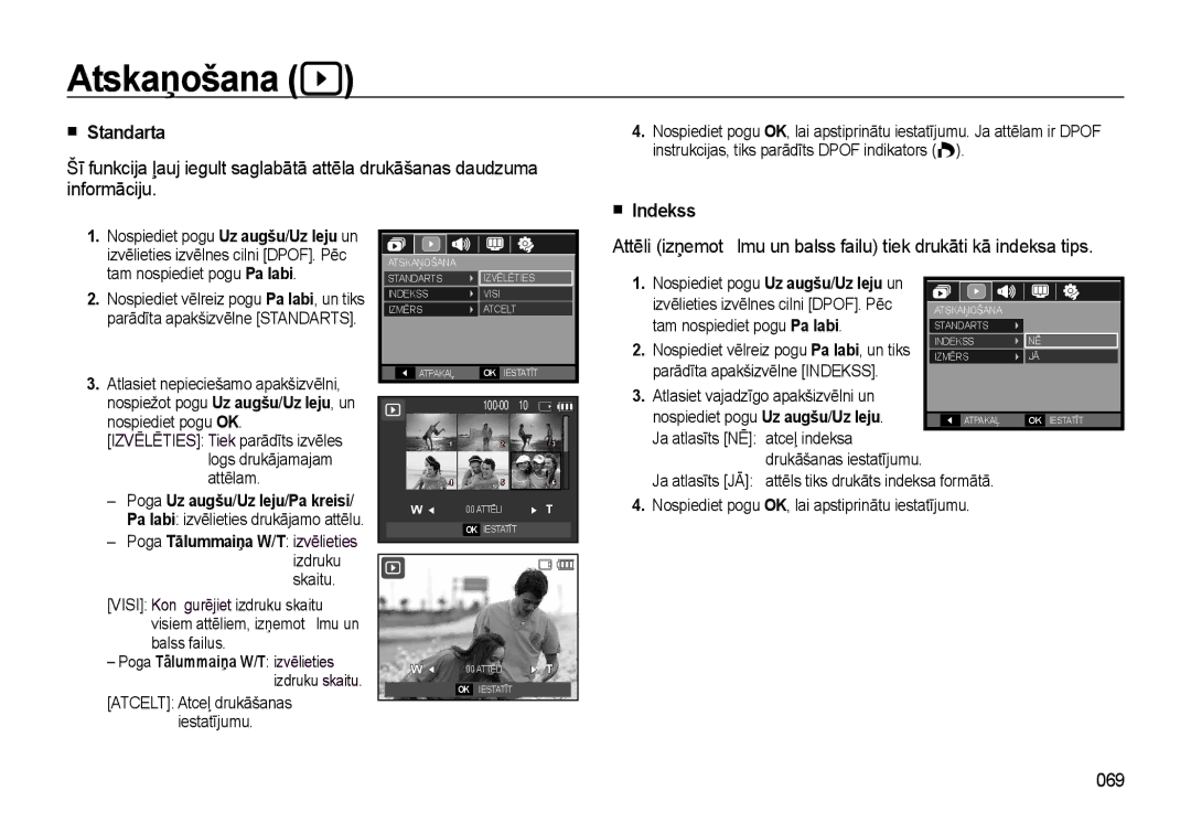 Samsung EC-L310WSBA/RU manual „ Standarta, „ Indekss, 069, Tam nospiediet pogu Pa labi, Ja atlasīts NĒ atceļ indeksa 