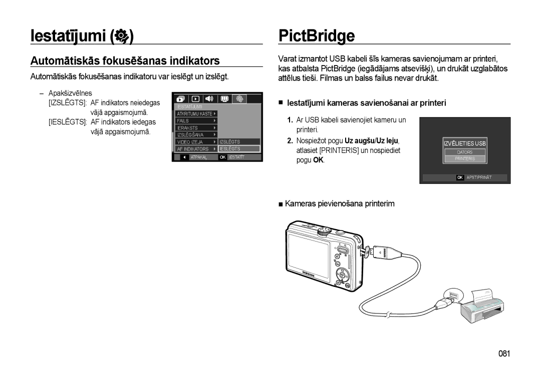 Samsung EC-L310WSBA/RU PictBridge, Automātiskās fokusēšanas indikators, „ Iestatījumi kameras savienošanai ar printeri 