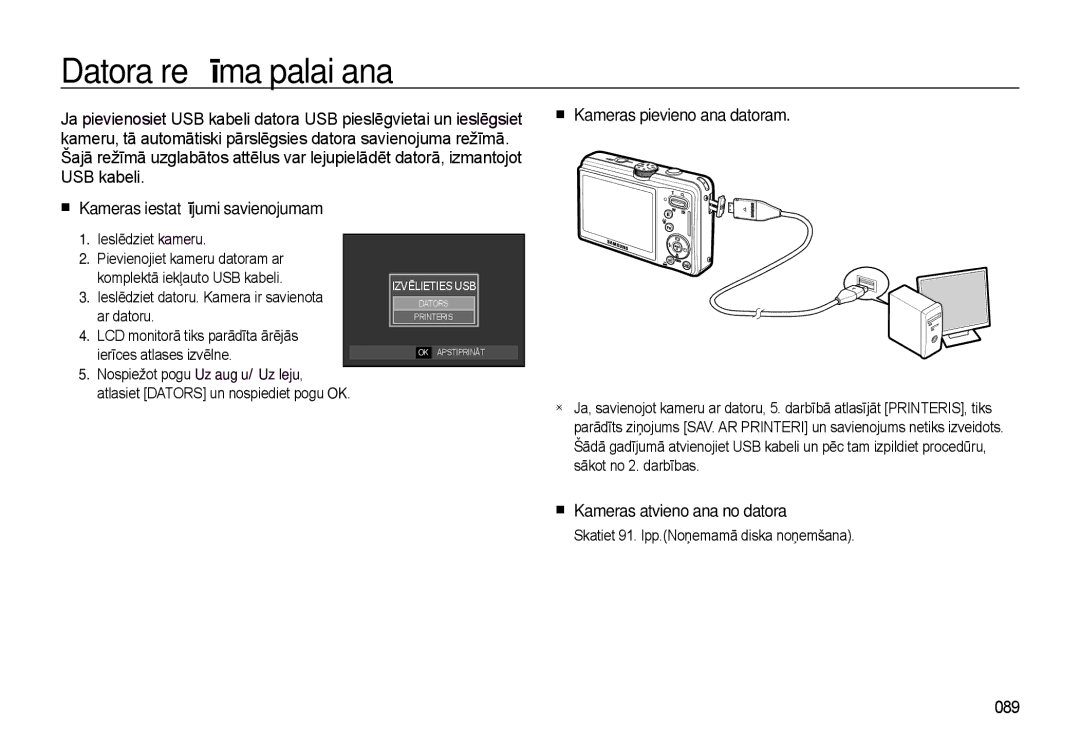 Samsung EC-L310WSBA/RU manual Datora režīma palaišana, „ Kameras atvienošana no datora, 089, Ieslēdziet kameru 