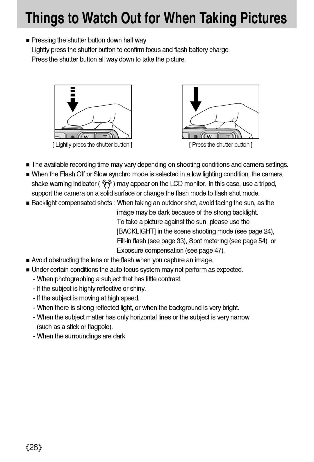 Samsung EC-L50ZZBBA/US manual Things to Watch Out for When Taking Pictures, Pressing the shutter button down half way 