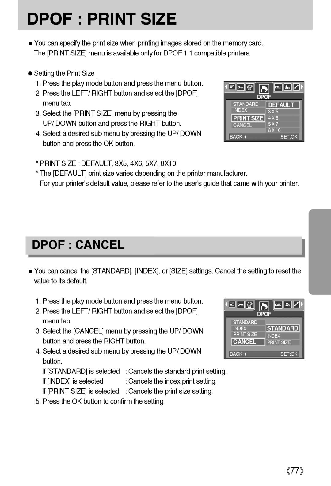 Samsung EC-L50ZZSBA/US, EC-L50ZZSBA/E1 Setting the Print Size, Press the LEFT/ Right button and select the Dpof menu tab 