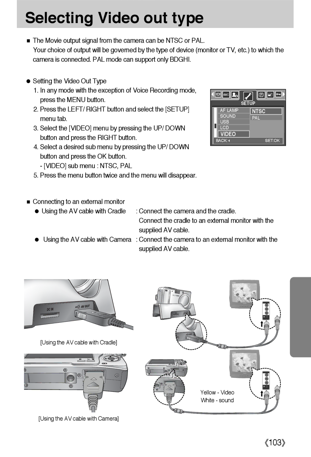 Samsung EC-L55WZSAA, EC-L55WZSBA/E1, EC-L55WZEBA/E1 manual Selecting Video out type 