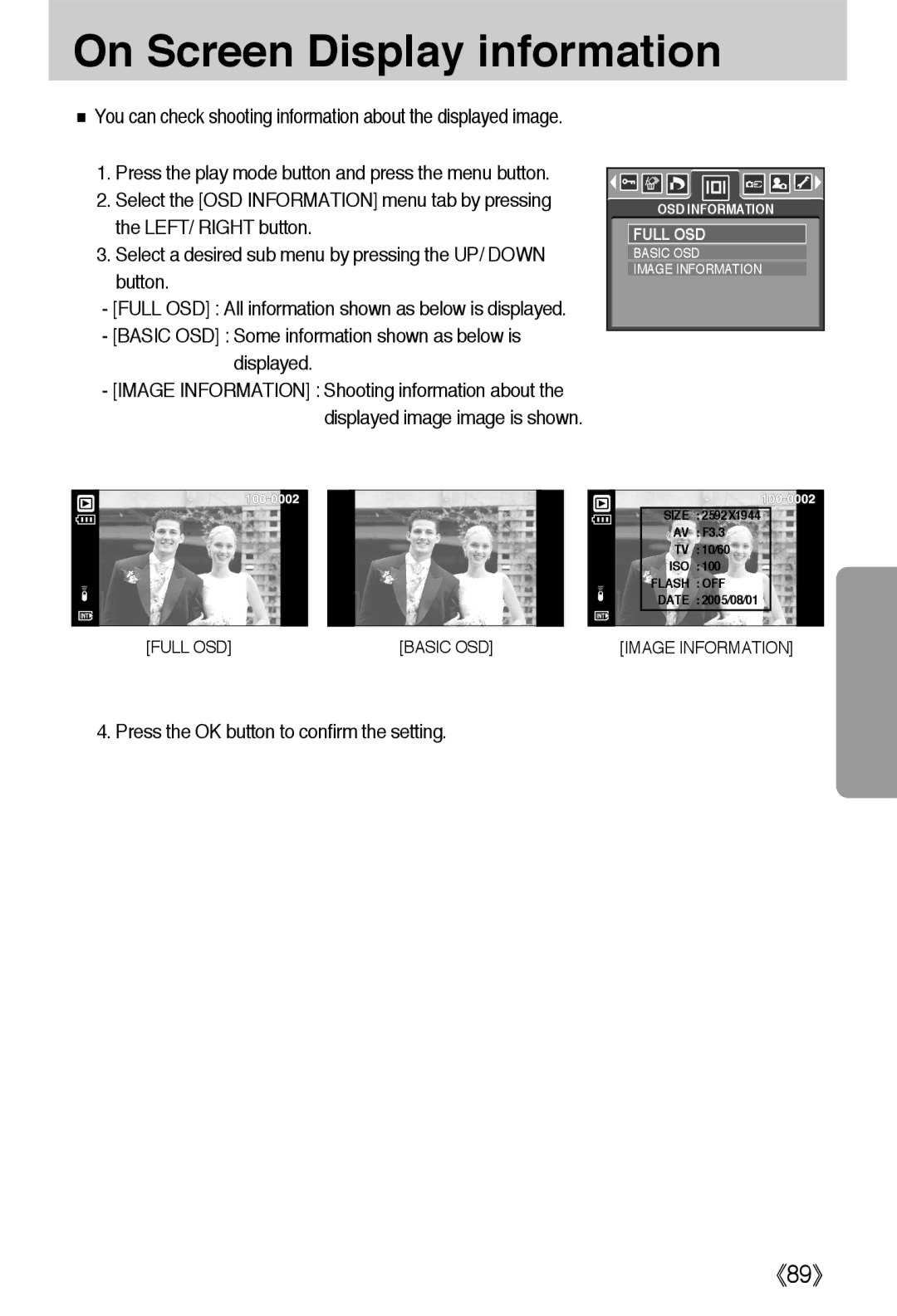 Samsung EC-L55WZEBA/E1, EC-L55WZSAA On Screen Display information, Basic OSD Some information shown as below is displayed 