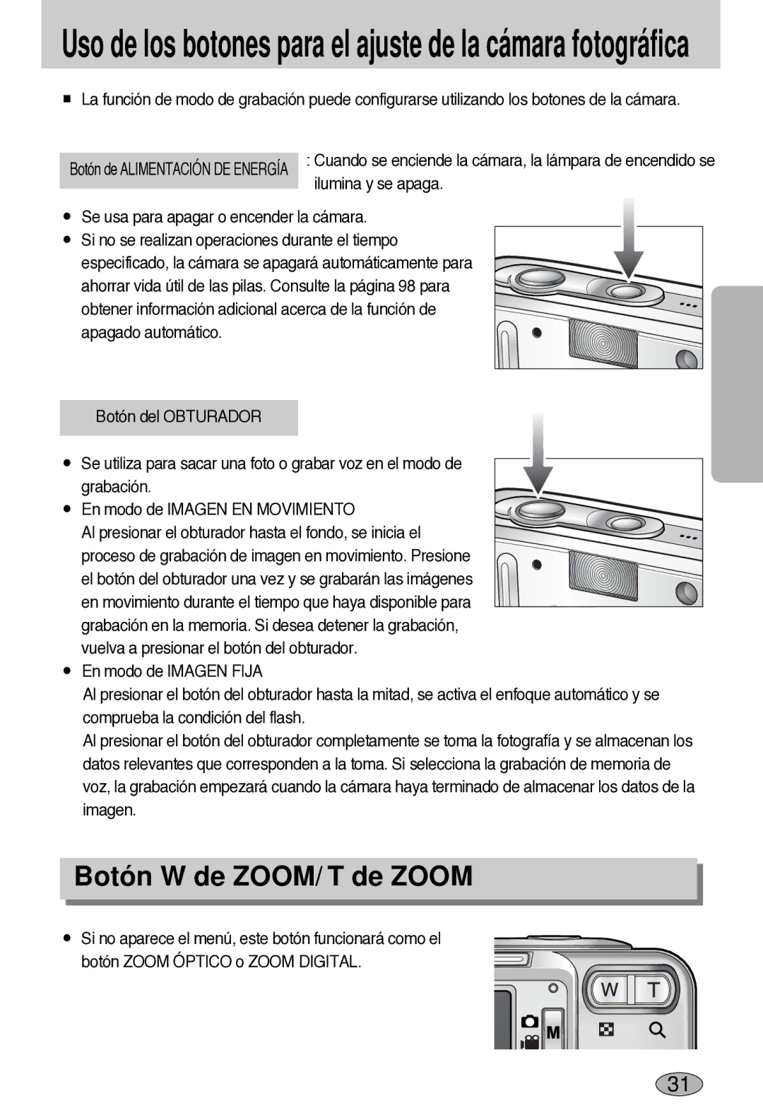 Samsung EC-L55WZSBA/E1 manual Botón W de ZOOM/ T de Zoom, Uso de los botones para el ajuste de la cámara fotográfica 