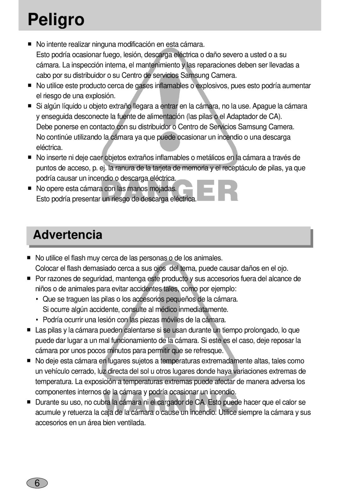 Samsung EC-L55WZSBA/E1 manual Peligro, Advertencia, No intente realizar ninguna modificación en esta cámara 