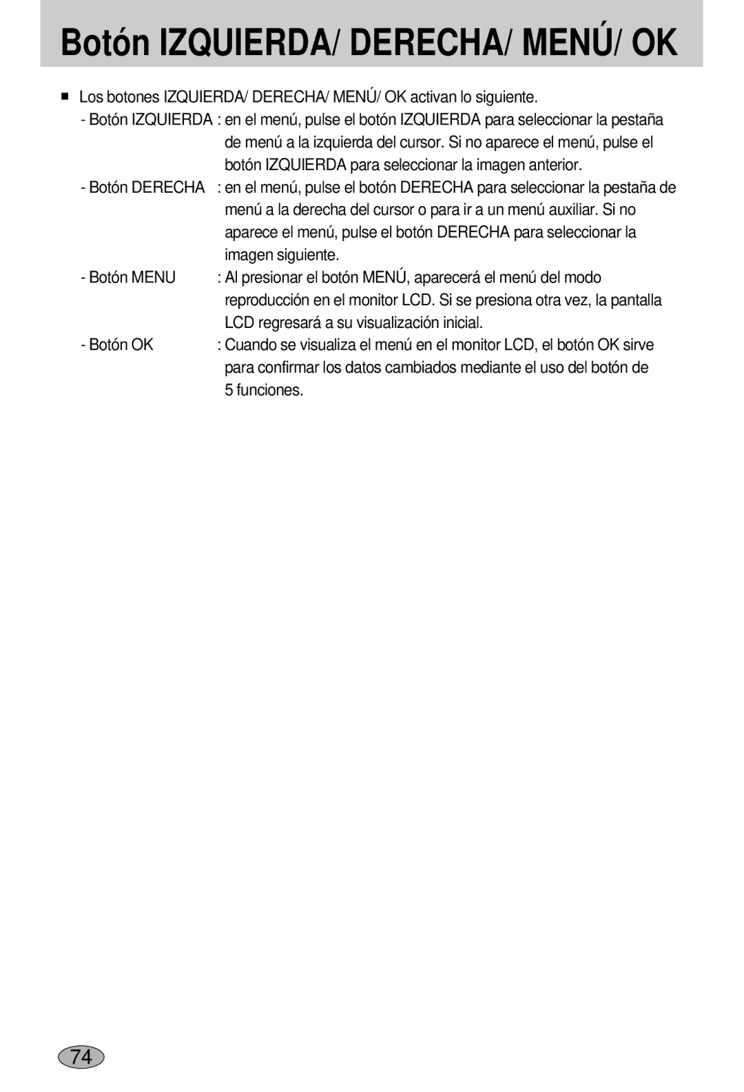 Samsung EC-L55WZSBA/E1 Botón Derecha, Imagen siguiente, LCD regresará a su visualización inicial, Botón OK, Funciones 