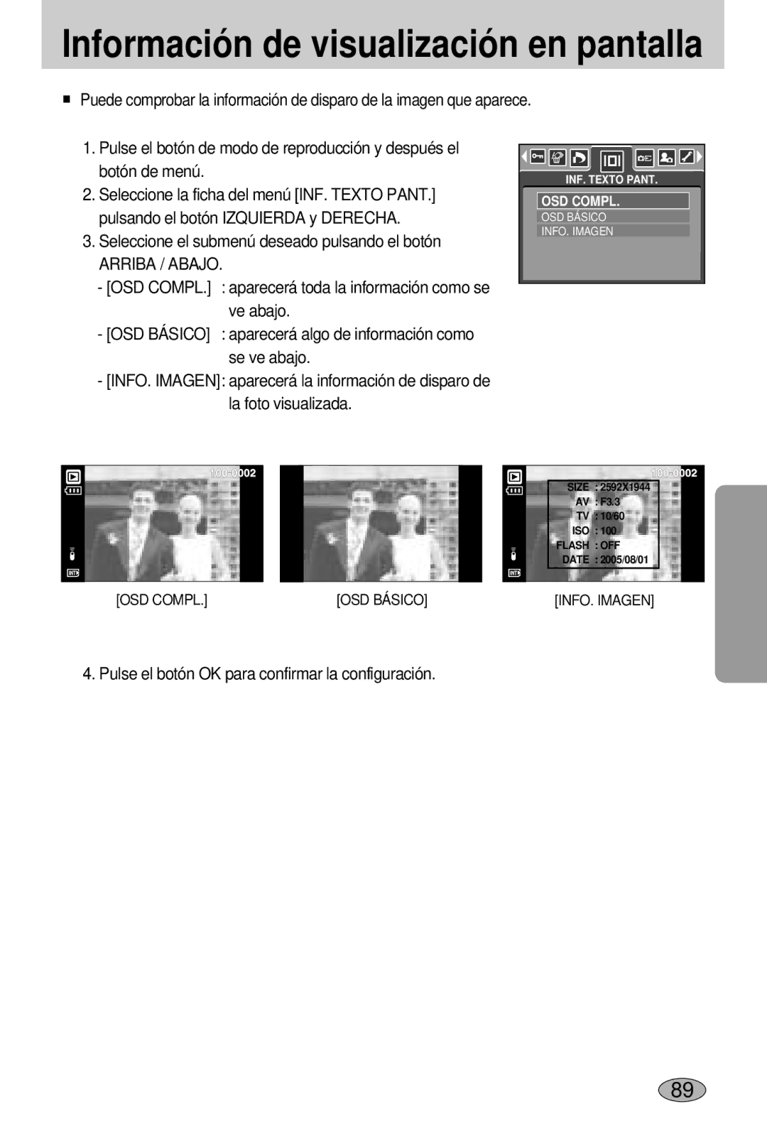 Samsung EC-L55WZSBA/E1 manual Arriba / Abajo, Pulse el botón OK para confirmar la configuración 