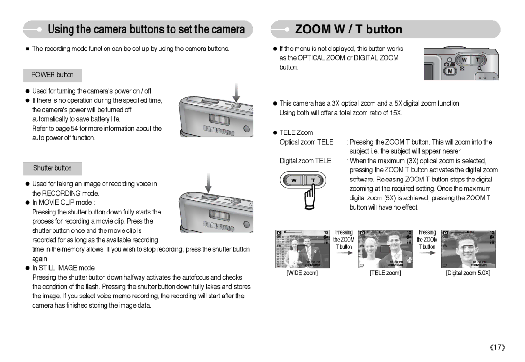 Samsung EC-L60ZZSBA/E1, EC-L60ZZSBA/FR, EC-L60ZZBAA manual Zoom W / T button, Using the camera buttons to set the camera 