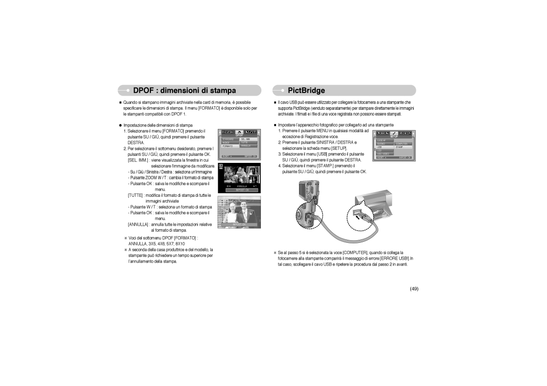 Samsung EC-L700ZBBA/FR, EC-L700ZSBA/DE, EC-L700ZBBA/E1, EC-L700ZSBA/FR, EC-L700ZSBA/E1 Dpof dimensioni di stampa, PictBridge 