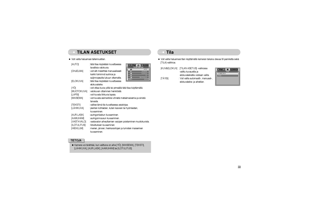 Samsung EC-L700ZSBA/E1, EC-L700ZSBA/DE, EC-L700ZBBA/FR, EC-L700ZBBA/E1, EC-L700ZSBA/FR, EC-L700ZBBA/DE manual Tilan Asetukset 