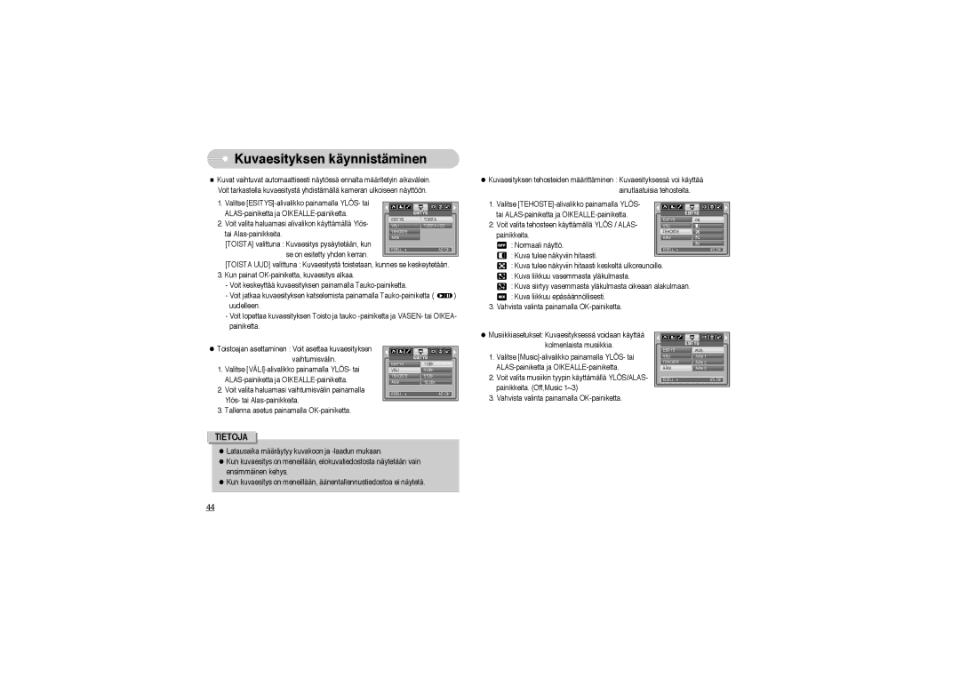 Samsung EC-L700ZSBA/FR, EC-L700ZSBA/DE, EC-L700ZBBA/FR, EC-L700ZBBA/E1, EC-L700ZSBA/E1 manual Kuvaesityksen käynnistäminen 