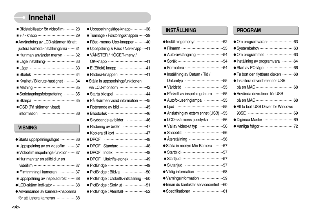 Samsung EC-L700ZBBA/DE, EC-L700ZSBA/DE, EC-L700ZBBA/FR, EC-L700ZBBA/E1, EC-L700ZSBA/FR, EC-L700ZSBA/E1 manual Inställning 