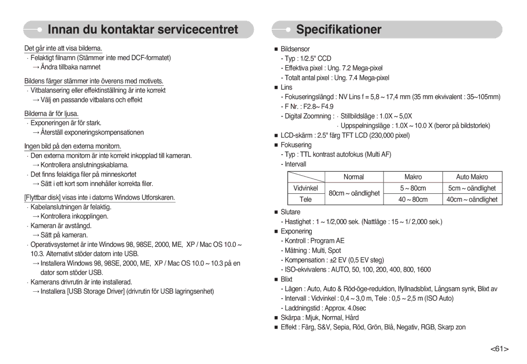 Samsung EC-L700ZBBA/E1, EC-L700ZSBA/DE, EC-L700ZBBA/FR, EC-L700ZSBA/FR, EC-L700ZSBA/E1, EC-L700ZBBA/DE manual Specifikationer 