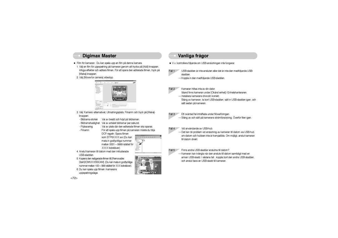 Samsung EC-L700ZBBA/FR, EC-L700ZSBA/DE, EC-L700ZBBA/E1, EC-L700ZSBA/FR, EC-L700ZSBA/E1, EC-L700ZBBA/DE manual Vanliga frågor 