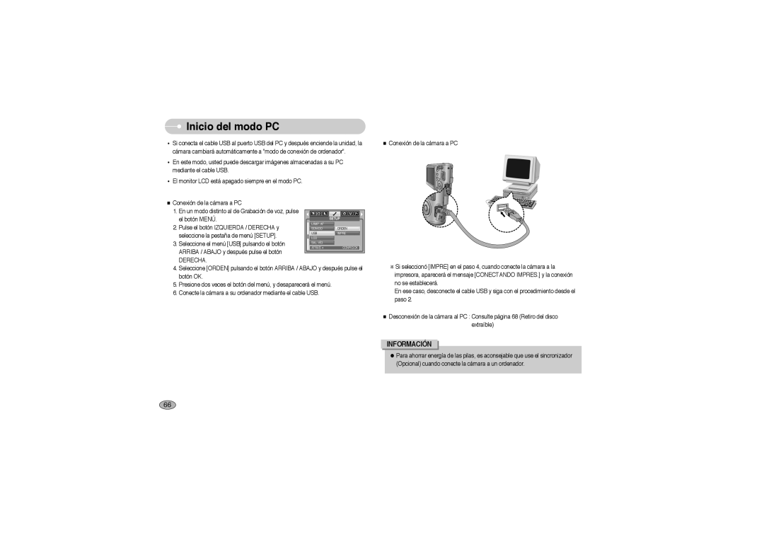 Samsung EC-L700ZBBE/E1, EC-L700ZSBA/DE, EC-L700ZBBA/FR, EC-L700ZSBE/E1, EC-L700ZBBA/E1 manual Inicio del modo PC, Derecha 