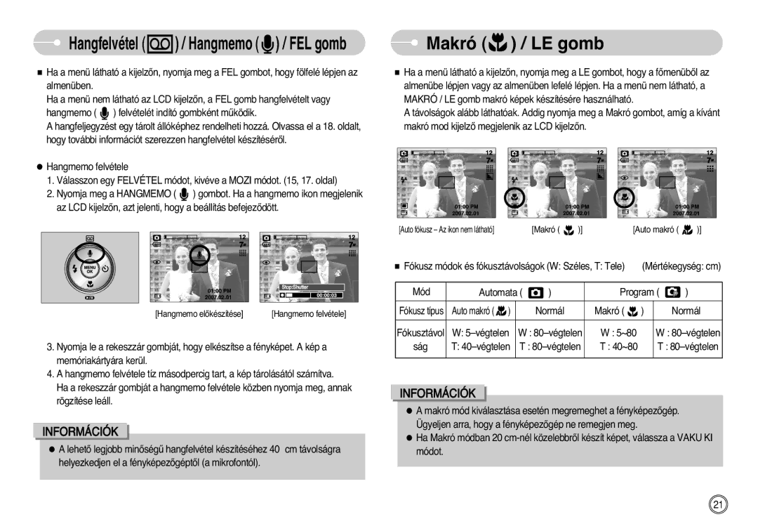 Samsung EC-L700ZSBA/E1 manual Makró / LE gomb, Normál Makró, Fókusztávol Végtelen 80-végtelen ~80 Ság 40-végtelen 40~80 