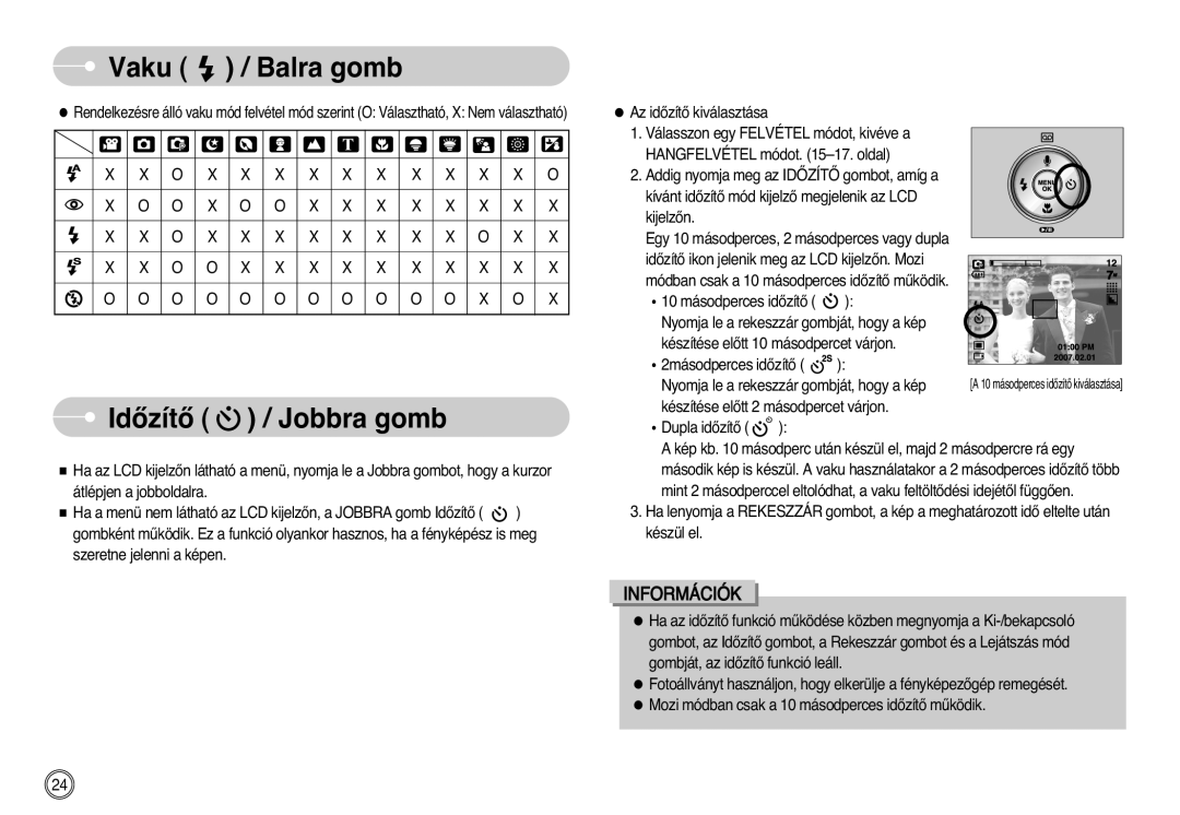 Samsung EC-L700ZBBA/FR, EC-L700ZSBA/DE, EC-L700ZSBE/E1 IdŒzítŒ / Jobbra gomb, Nyomja le a rekeszzár gombját, hogy a kép 