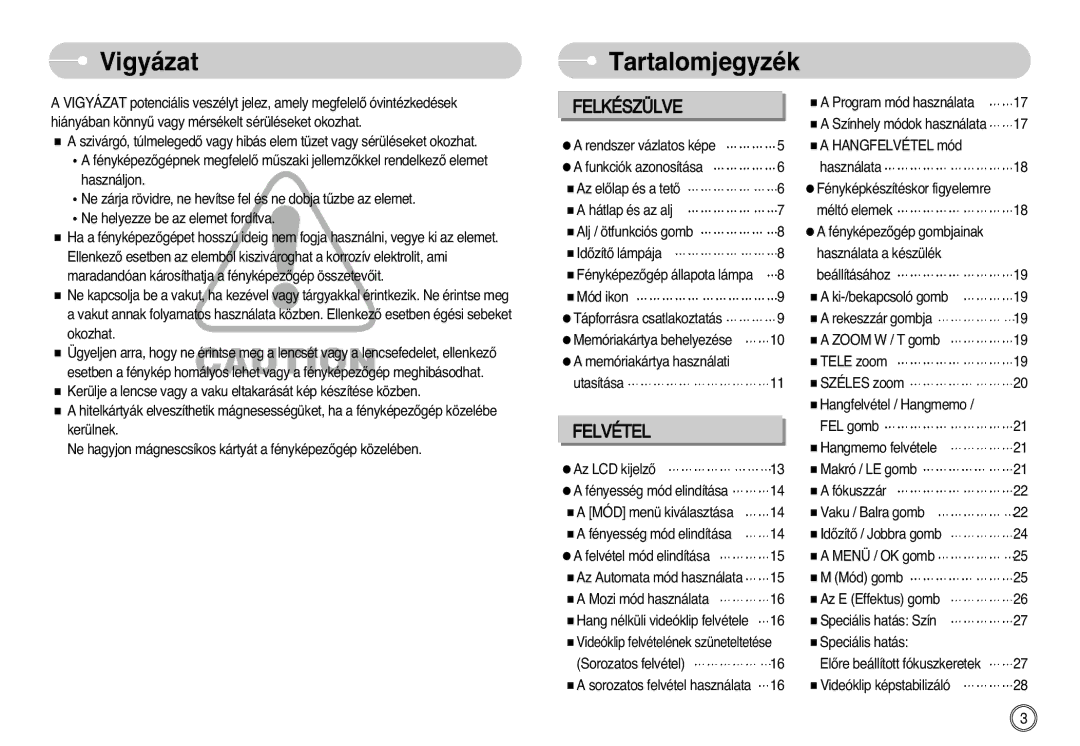 Samsung EC-L700ZBBA/E1, EC-L700ZSBA/DE, EC-L700ZBBA/FR, EC-L700ZSBE/E1, EC-L700ZBBE/E1 manual Vigyázat, Tartalomjegyzék 