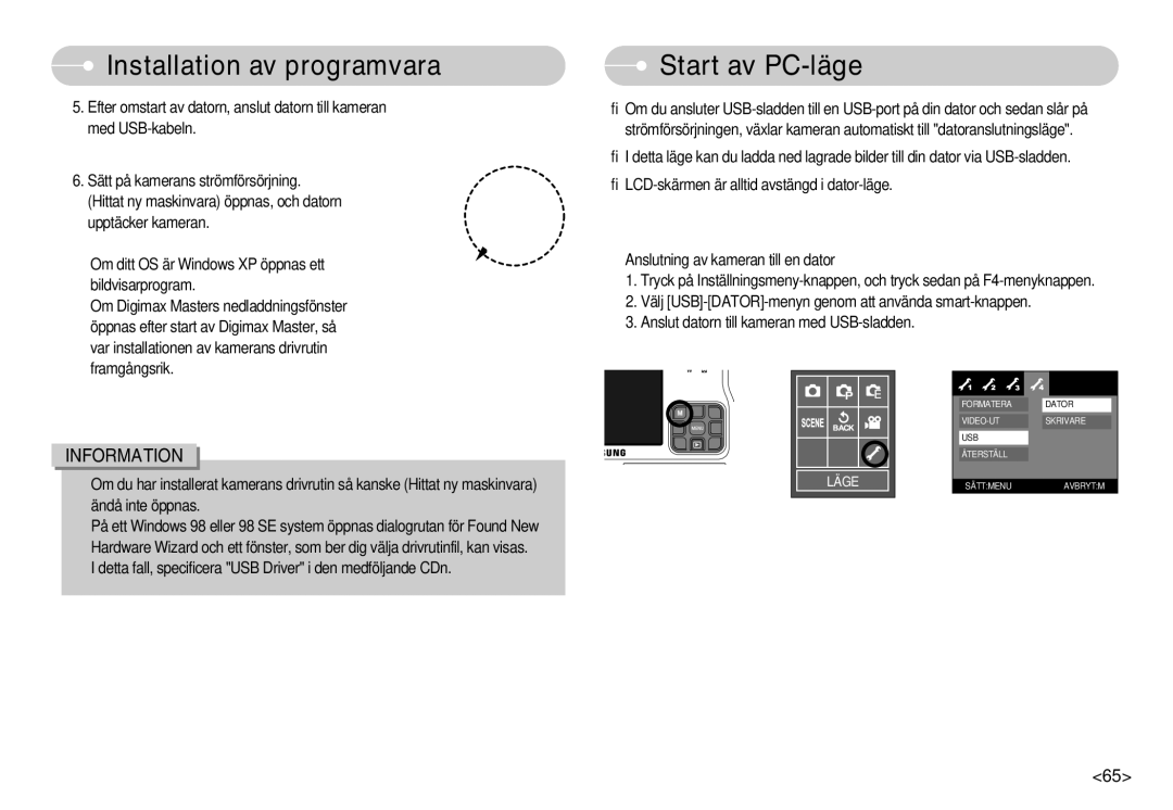 Samsung EC-L70ZZSBB/E1, EC-L70ZZBBA/DE manual Installation av programvara Start av PC-läge 