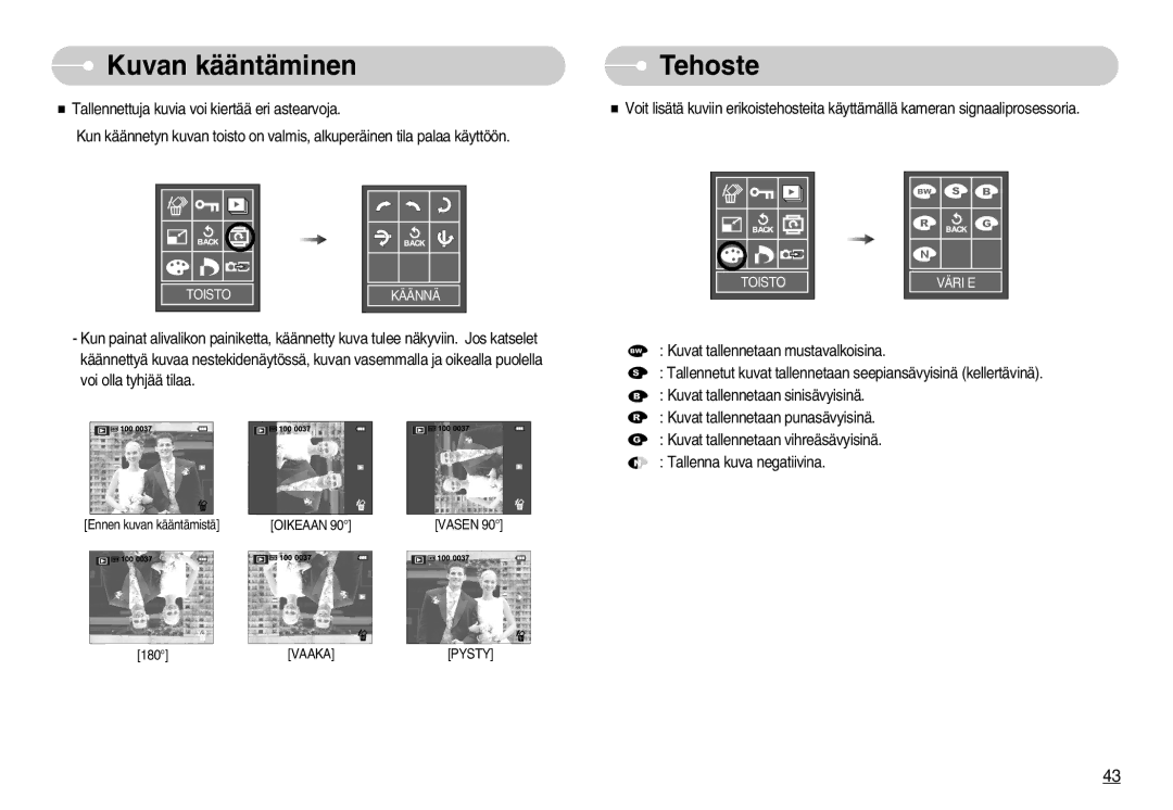 Samsung EC-L70ZZSBB/E1, EC-L70ZZBBA/DE manual Kuvan kääntäminen, Tehoste 