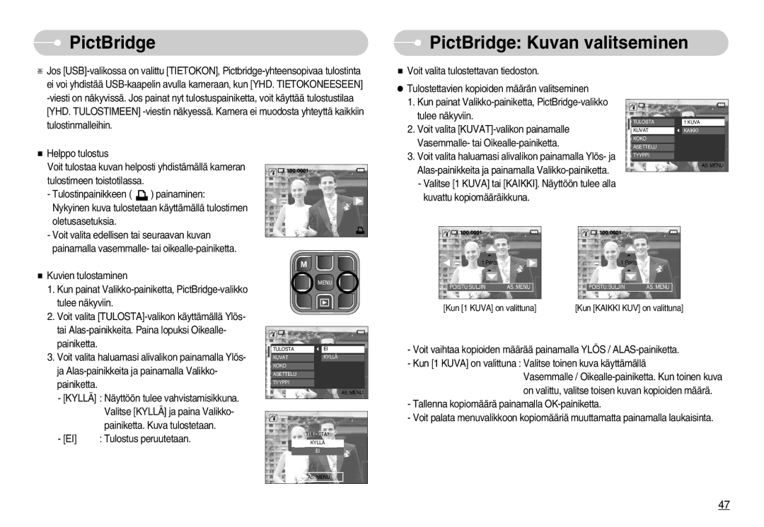 Samsung EC-L70ZZSBB/E1, EC-L70ZZBBA/DE manual PictBridge Kuvan valitseminen 