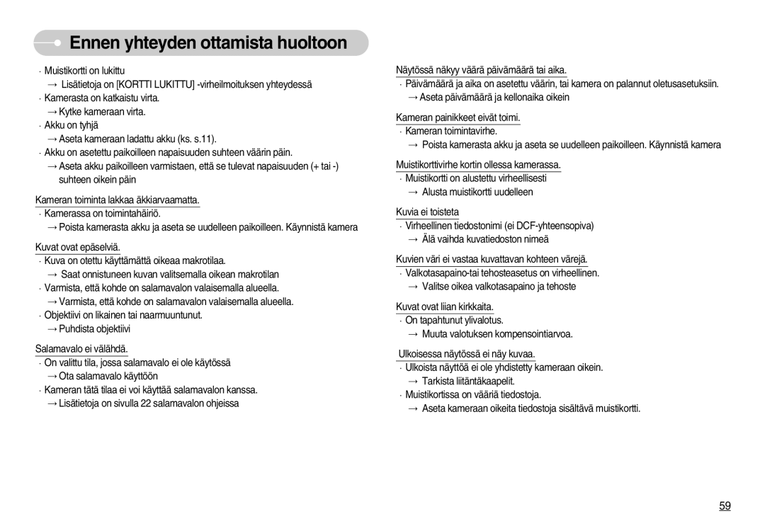 Samsung EC-L70ZZSBB/E1, EC-L70ZZBBA/DE manual Ennen yhteyden ottamista huoltoon 