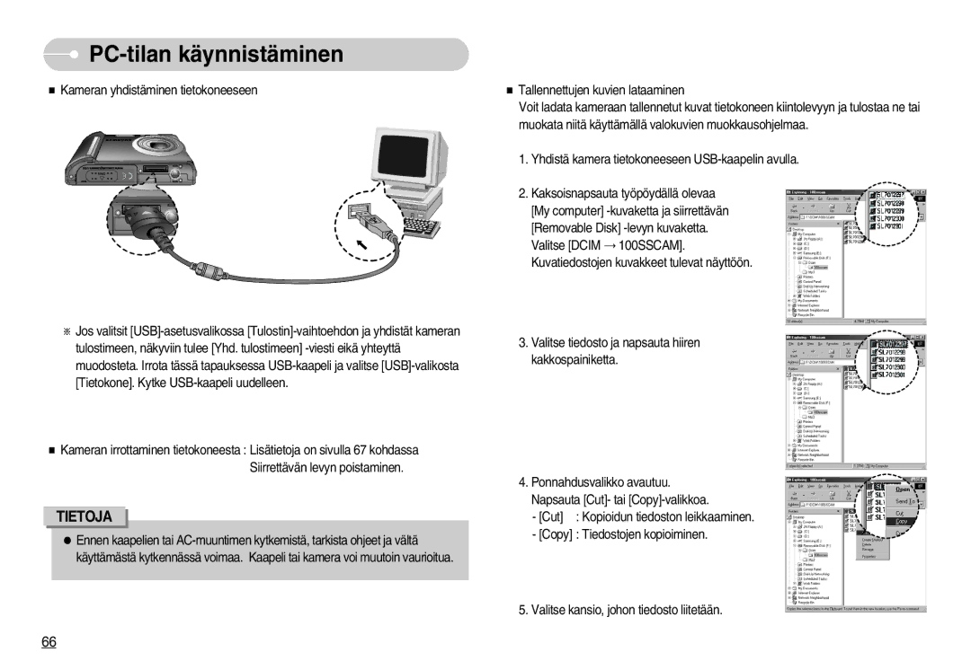 Samsung EC-L70ZZBBA/DE, EC-L70ZZSBB/E1 manual PC-tilan käynnistäminen 