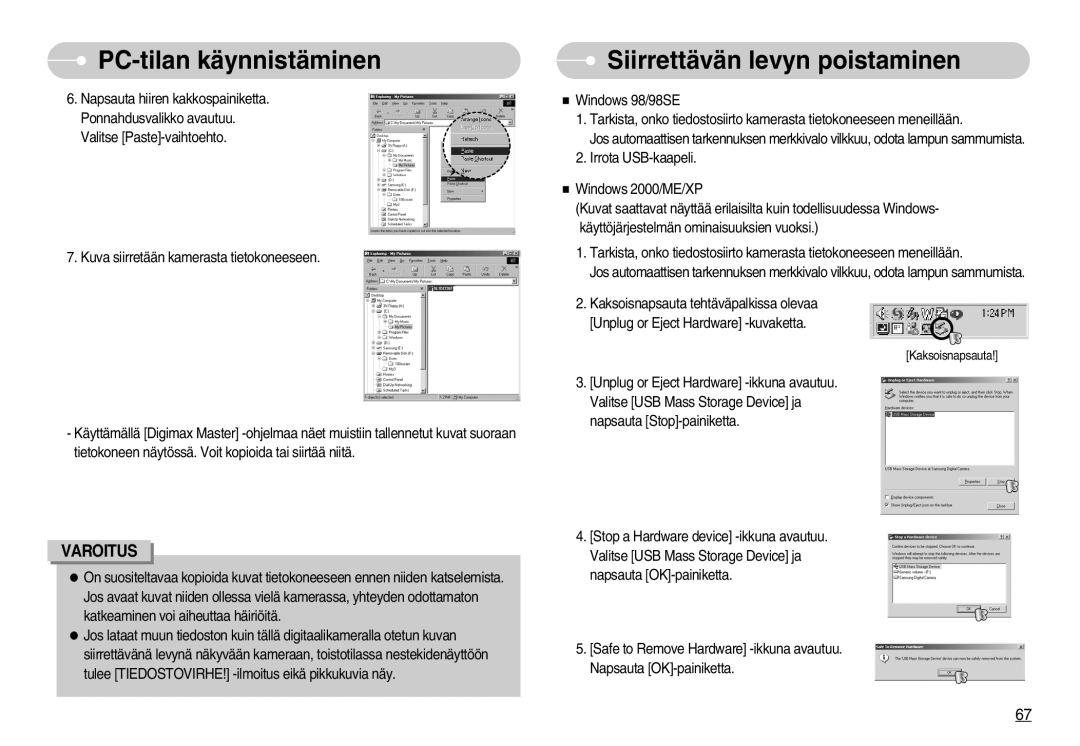 Samsung EC-L70ZZSBB/E1, EC-L70ZZBBA/DE manual Siirrettävän levyn poistaminen 