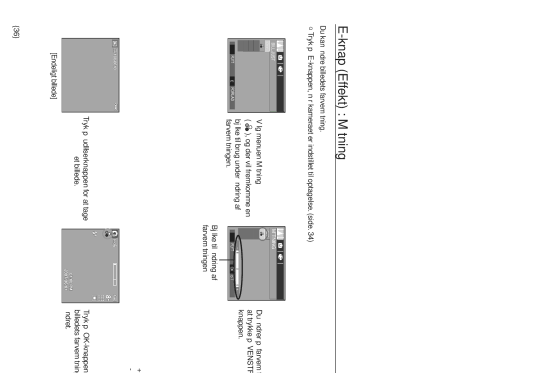 Samsung EC-L730ZSBA/E2, EC-L730ZSDA/E3, EC-L830ZBDA/E3, EC-L730ZBBA/E2, EC-L830ZSDA/E3, EC-L730ZBDA/E3 Knap Effekt Mætning 