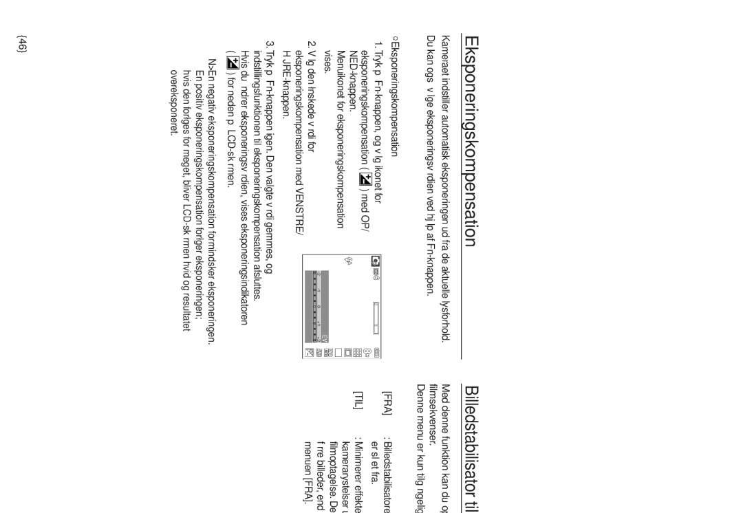 Samsung EC-L730ZSBA/E2, EC-L730ZSDA/E3 manual Eksponeringskompensation, Billedstabilisator til filmoptagelser, Fra, Til 