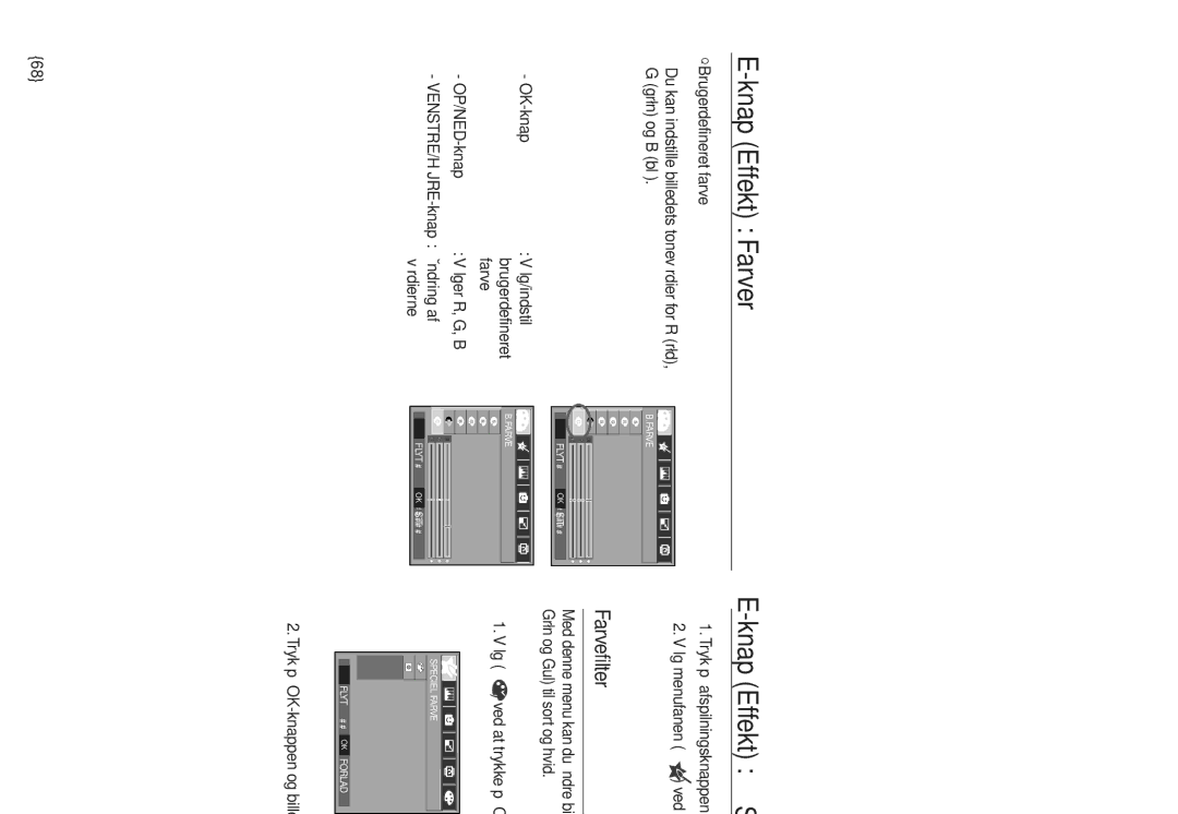 Samsung EC-L830ZBBA/E2, EC-L730ZSDA/E3, EC-L830ZBDA/E3 manual Knap Effekt Farver Knap Effekt Specialfarver, Farvefilter 