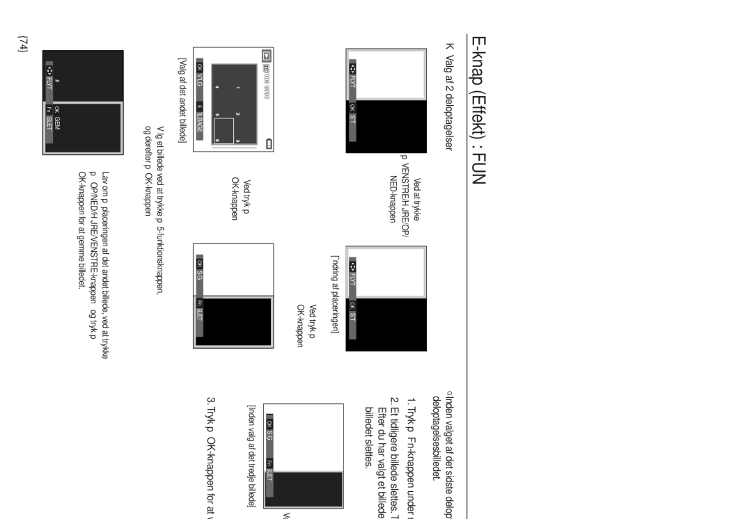 Samsung EC-L830ZRBA/E2, EC-L730ZSDA/E3 manual ※ Valg af 2 deloptagelser, Tryk på OK-knappen for at vælge et billede igen 