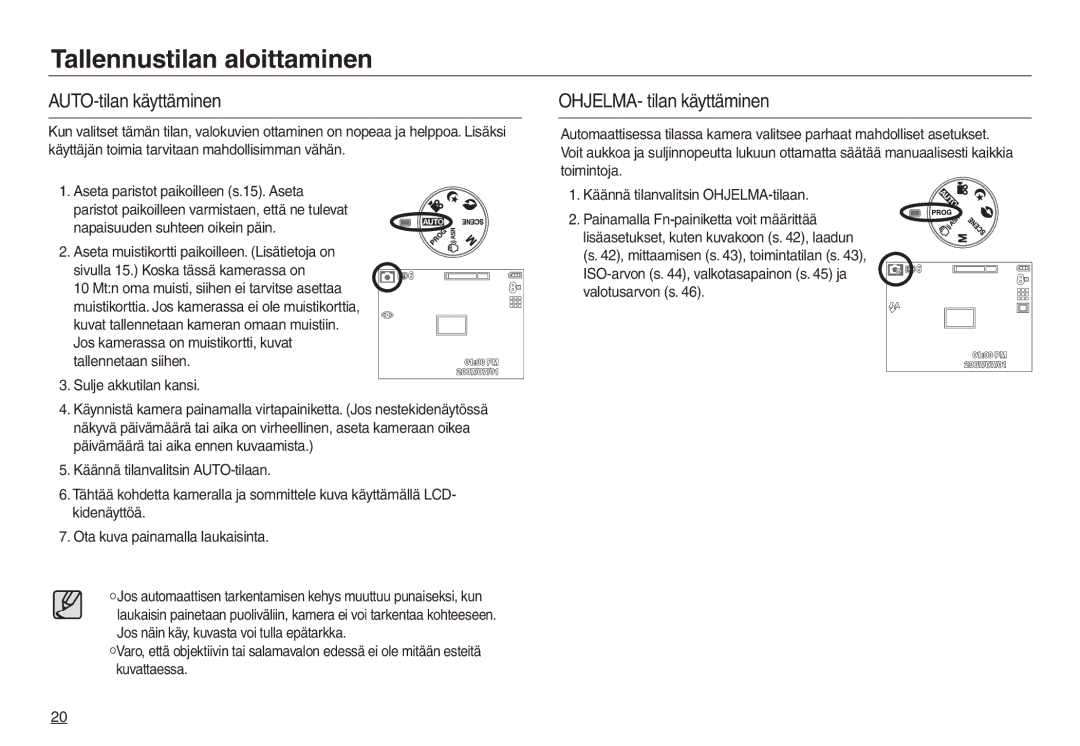 Samsung EC-L830ZBDA/E3, EC-L730ZSDA/E3 Tallennustilan aloittaminen, AUTO-tilan käyttäminen, OHJELMA- tilan käyttäminen 