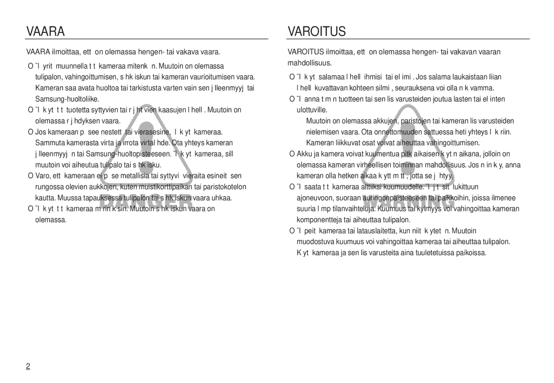 Samsung EC-L830ZSDA/E3, EC-L730ZSDA/E3, EC-L830ZBDA/E3 manual Vaara, Kameran liikkuvat osat voivat aiheuttaa vahingoittumisen 