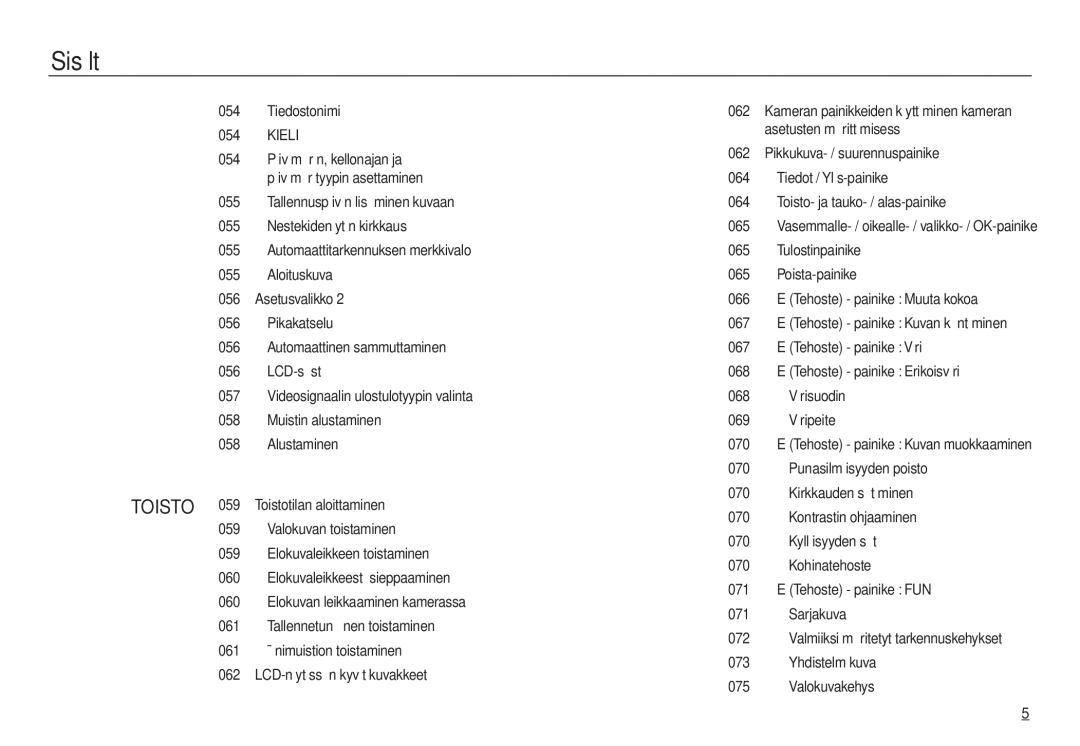 Samsung EC-L730ZRBA/E2, EC-L730ZSDA/E3, EC-L830ZBDA/E3, EC-L730ZBBA/E2 manual Tiedostonimi 062, Kieli, Punasilmäisyyden poisto 