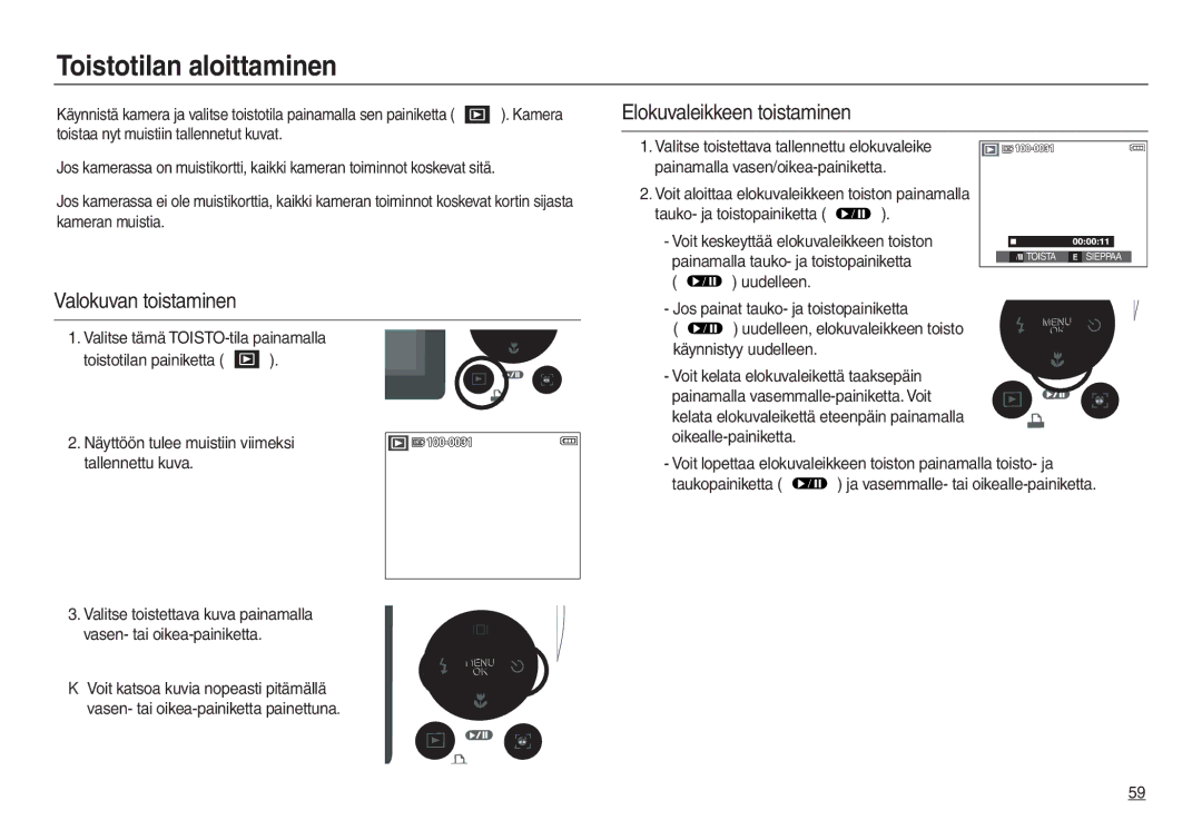 Samsung EC-L730ZSDA/E3 Toistotilan aloittaminen, Elokuvaleikkeen toistaminen, Valokuvan toistaminen, Tallennettu kuva 