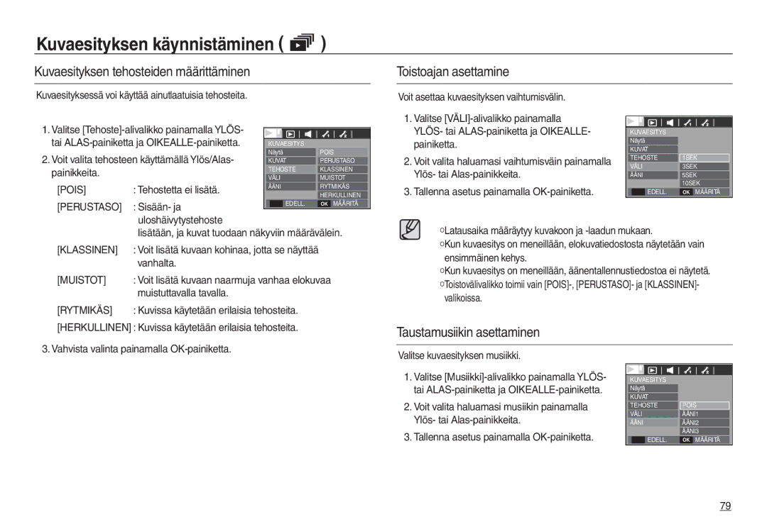 Samsung EC-L730ZSDA/E3, EC-L830ZBDA/E3, EC-L730ZBBA/E2 Taustamusiikin asettaminen, Perustaso, Klassinen, Muistot, Rytmikäs 