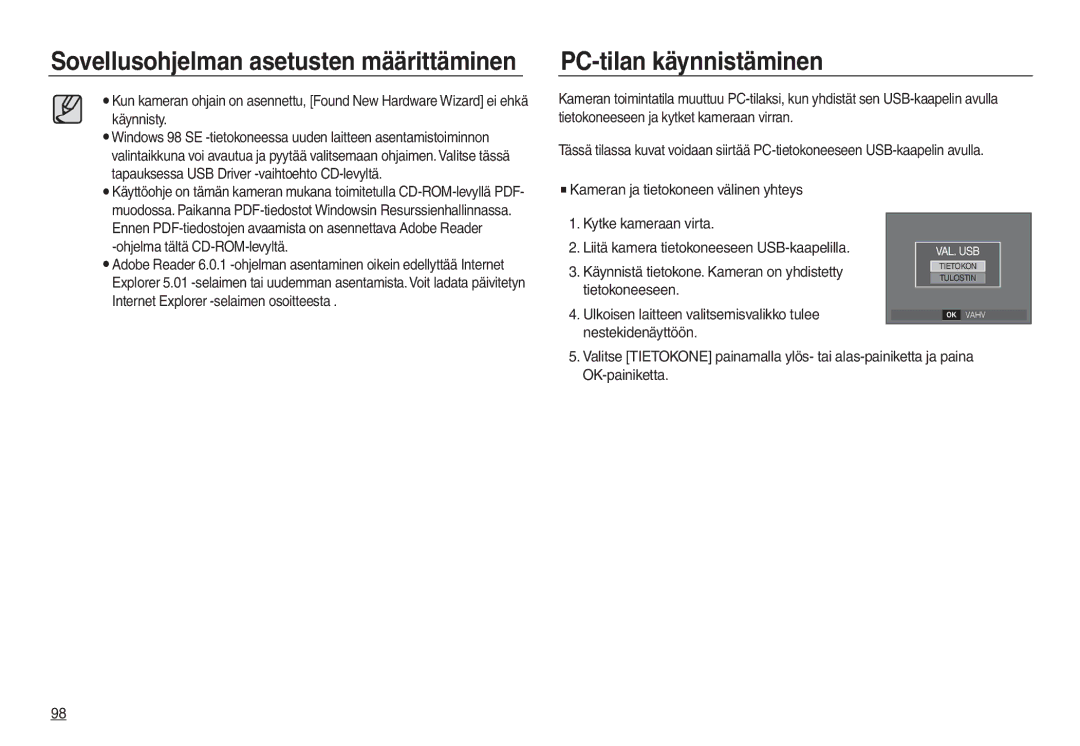 Samsung EC-L830ZBBA/E2, EC-L730ZSDA/E3, EC-L830ZBDA/E3 PC-tilan käynnistäminen, Sovellusohjelman asetusten määrittäminen 