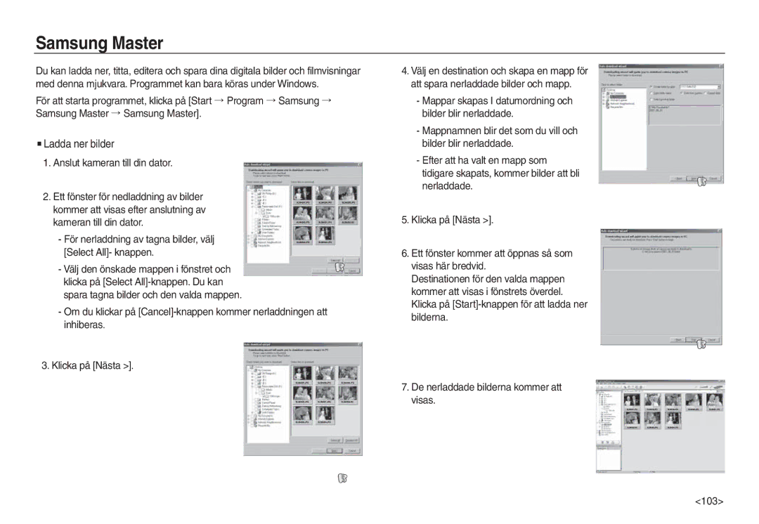 Samsung EC-L730ZBDA/E3, EC-L730ZSDA/E3 manual Samsung Master, För nerladdning av tagna bilder, välj Select All- knappen 