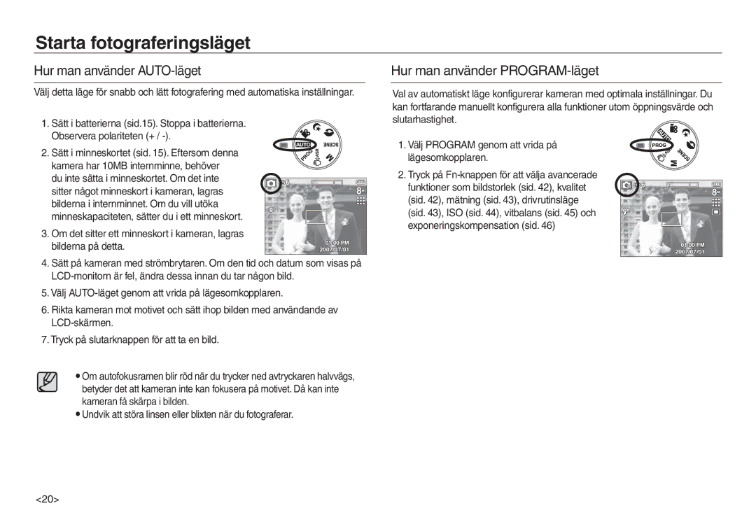 Samsung EC-L830ZBDA/E3 manual Starta fotograferingsläget, Hur man använder AUTO-läget, Hur man använder PROGRAM-läget 