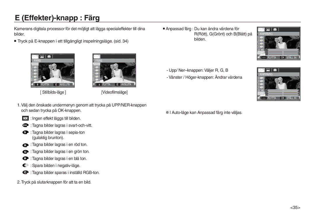 Samsung EC-L730ZRBA/E2 manual Effekter-knapp Färg, Upp/ Ner-knappen Väljer R, G, B, Vänster / Höger-knappen Ändrar värdena 