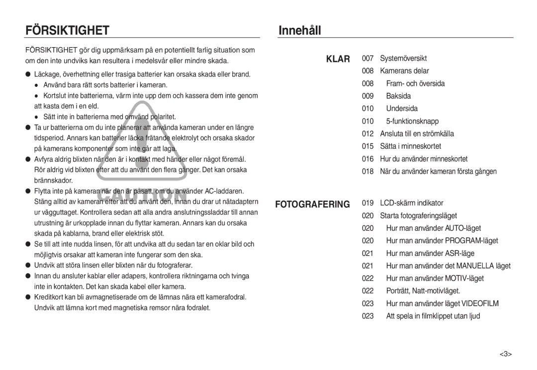 Samsung EC-L730ZBDA/E3, EC-L730ZSDA/E3 manual Innehåll, Hur man använder PROGRAM-läget, Hur man använder läget Videofilm 